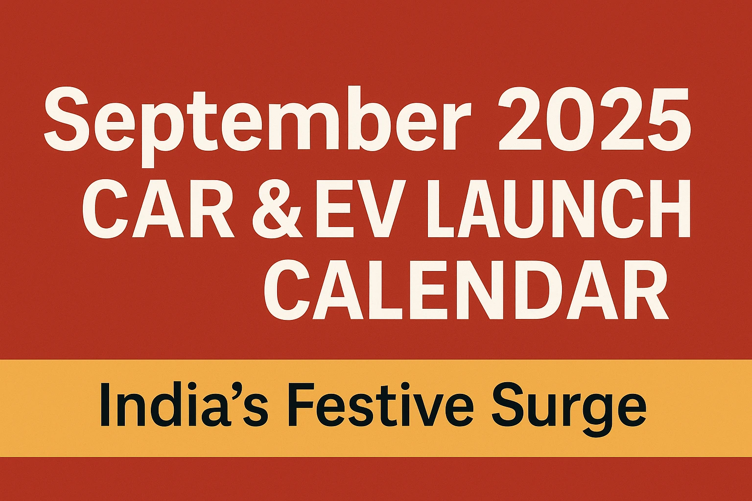 September 2025 EV Launch Calendar India
